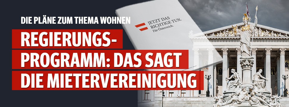 Regierungsprogramm: Das sagt die Mietervereinigung